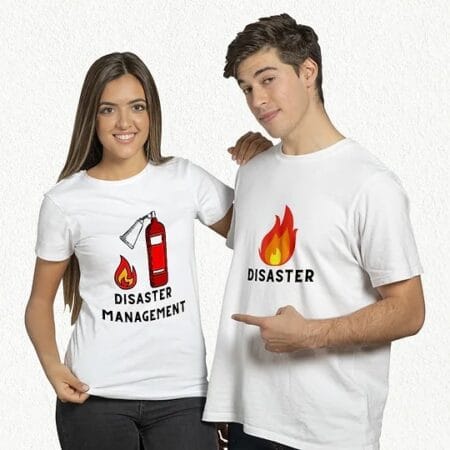Disaster & Disaster Management | Couple Combo | T-shirt