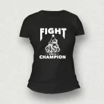 Fight Like a Champion Women T-Shirt black