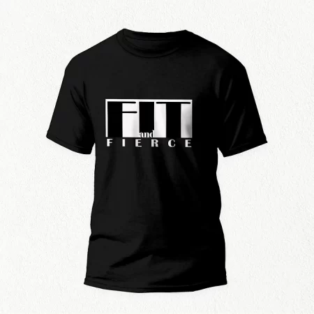 Fit & Fierce | T-Shirt