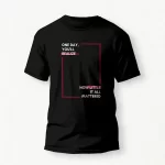 Little it all mattered T-Shirt black