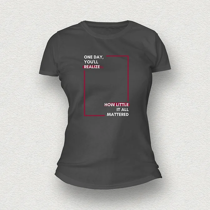 Little it all mattered Women T-Shirt grey
