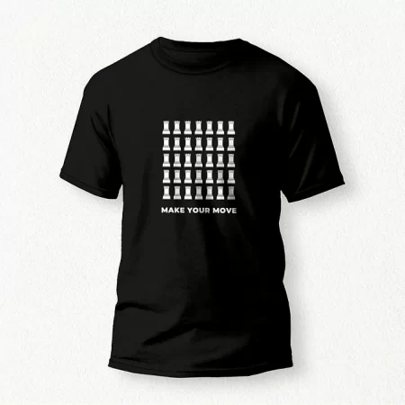 Make Your Move | T-Shirt
