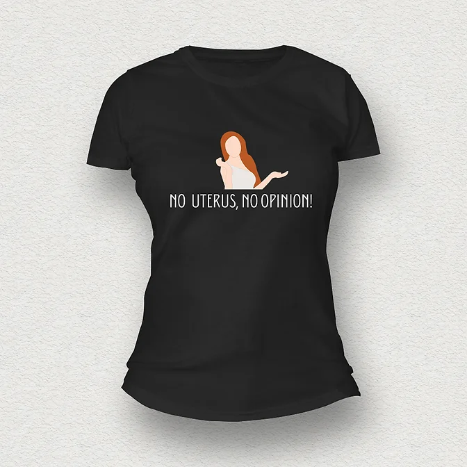 No Uterus, No Opinion T-Shirt black