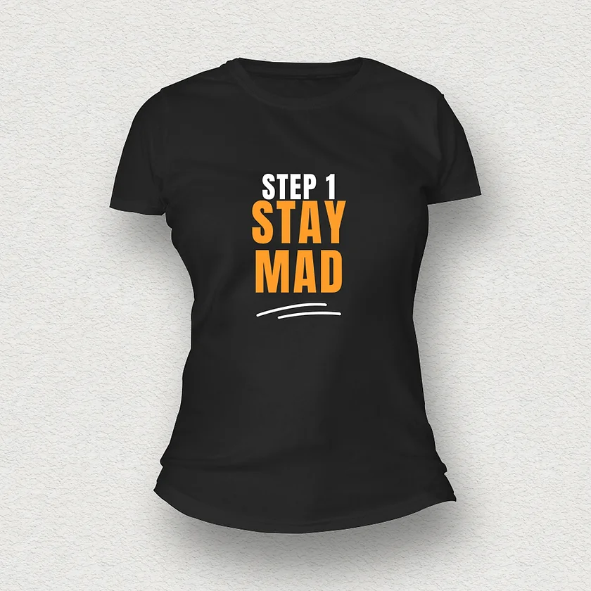 Stay Mad Women T-Shirt black