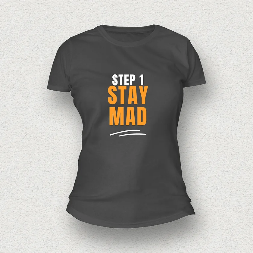 Stay Mad Women T-Shirt grey