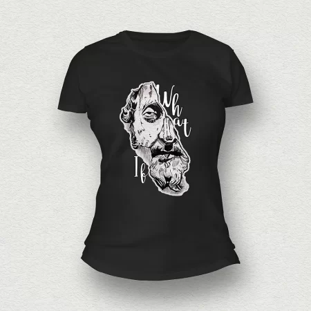 What if? | Women | T-Shirt